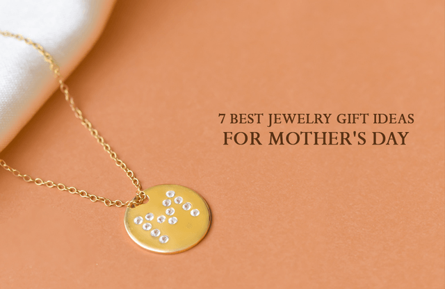 7 Best Jewelry Gift Ideas For Mother's Day - YoTreasure