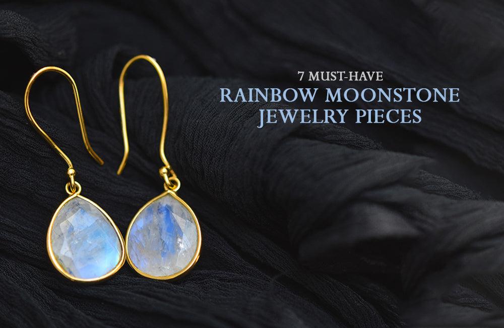 7 Must-Have Rainbow Moonstone Jewelry Pieces - YoTreasure