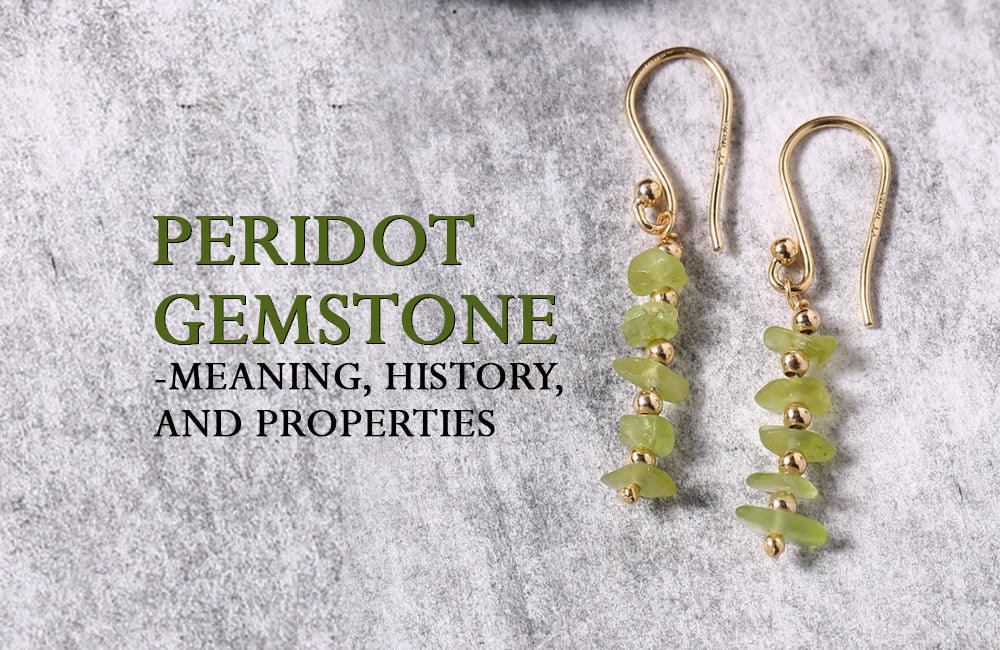 Peridot Gemstone - Meaning, History, and Properties - YoTreasure